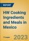 HW Cooking Ingredients and Meals in Mexico - Product Image