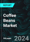 Coffee Beans Market, Size, Global Forecast 2024-2030, Industry Trends, Share, Growth, Insight, Impact of Inflation, Company Analysis- Product Image
