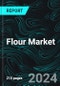 Flour Market, Size, Global Forecast 2024-2030, Industry Trends, Share, Growth, Insight, Impact of Inflation, Company Analysis - Product Image