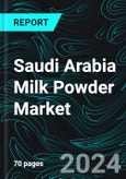Saudi Arabia Milk Powder Market, Size, Forecast 2024-2030, Industry Trends, Share, Growth, Insight, Impact of Inflation, Top Companies Analysis- Product Image