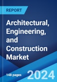 Architectural, Engineering, and Construction Market Report by Product, Deployment Mode, Enterprise Size, End User, and Region 2024-2032- Product Image