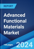 Advanced Functional Materials Market Report by Type, End User, and Region 2024-2032- Product Image