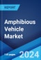 Amphibious Vehicle Market Report by Mode of Propulsion (Waterjet, Track-based, Screw Propellers, and Others), Application (Surveillance and Rescue, Water Sports, Water Transportation, Excavation, and Others), End Use (Defense, Commercial), and Region 2024-2032 - Product Image