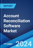 Account Reconciliation Software Market Report by Component, Deployment Mode, Organization Size, End User, and Region 2024-2032- Product Image