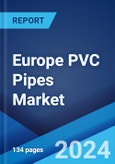Europe PVC Pipes Market Report by Type (Rigid PVC Pipes, Flexible PVC Pipes), Application (Sewerage and Drainage, Gas Supply, Industrial, Agriculture, Drinking Water, and Others), and Region 2024-2032- Product Image