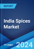 India Spices Market Report by Product Type, Application, Form, and Region 2024-2032- Product Image