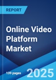 Online Video Platform Market Size, Share, Trends and Forecast by Model Type, Application, Product Type, and Region, 2025-2033- Product Image