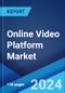 Online Video Platform Market Report by Model Type (UGC Model, DIY Model, SaaS Model), Application (Media & Entertainment Industry, Enterprises, and Others), Product Type (Software, Services), and Region 2024-2032 - Product Image