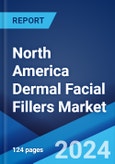 North America Dermal Facial Fillers Market Report by Material Type (Temporary Fillers, Semi-Permanent Fillers, Permanent Fillers), Product Origin (Natural, Synthetic), and Country 2024-2032- Product Image