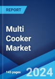 Multi Cooker Market Report by Product Type (Round, Cube, and Others), Application (Restaurants, Home Use, and Others), Distribution Channel (Electrical Goods Retailers, Supermarkets/Hypermarkets, Departmental Stores, Homeware Stores, Online, and Others), and Region 2024-2032- Product Image