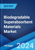 Biodegradable Superabsorbent Materials Market Report by Product (Polyvinyl Alcohol, Polyitaconic Acid, Polyacrylamide, Polysaccharides), Application (Personal Care and Hygiene, Agriculture, Medical, and Others), and Region 2024-2032- Product Image