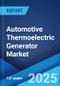 Automotive Thermoelectric Generator Market Report by Component, Material, Vehicle Type, Application, and Region 2024-2032 - Product Thumbnail Image