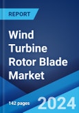 Wind Turbine Rotor Blade Market Report by Blade Material (Carbon Fiber, Glass Fiber, and Others), Blade Length (Below 45 Meters, 45-60 Meters, Above 60 Meters), Location of Deployment (Onshore, Offshore), and Region 2024-2032- Product Image