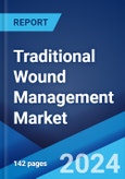 Traditional Wound Management Market Report by Product (Gauze, Tape, Bandages, Cotton), Application (Chronic Wounds, Acute Wounds), End User (Hospitals and Clinics, Home Healthcare, Ambulatory Surgical Centers, and Others), and Region 2024-2032- Product Image