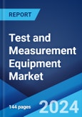 Test and Measurement Equipment Market Report by Product, Service Type, End Use Industry, and Region 2024-2032- Product Image
