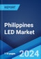 Philippines LED Market Report by Product Type (Panel Lights, Down Lights, Street Lights, Tube Lights, Bulbs, and Others), Application (Commercial, Residential, Institutional, Industrial), Installation Type (New Installation, Retrofit Installation) 2024-2032 - Product Image