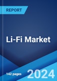 Li-Fi Market Report by Component, Application, Transmission Type, End-User, and Region 2024-2032- Product Image