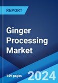 Ginger Processing Market Report by Form, End-Use, Distribution Channel, and Region 2024-2032- Product Image