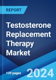 Testosterone Replacement Therapy Market Report by Product Type, Active Ingredients, End User, and Region 2024-2032- Product Image