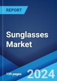 Sunglasses Market Report by Type, Design, Frame Material, Lens Material, Distribution Channel, End User, and Region 2024-2032- Product Image