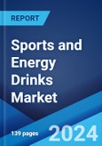 Sports and Energy Drinks Market: Global Industry Trends, Share, Size, Growth, Opportunity and Forecast 2024-2032- Product Image
