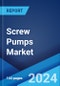 Screw Pumps Market by Screw Configuration, Max. Pressure, Distribution Channel, End Use, and Region 2024-2032 - Product Image