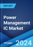 Power Management IC Market Report by Product, Application, and Region 2024-2032- Product Image
