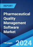 Pharmaceutical Quality Management Software Market Report by Solution Type, Deployment Model, Enterprise Size, End User, and Region 2024-2032- Product Image
