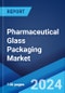 Pharmaceutical Glass Packaging Market Report by Product (Bottles, Vials, Ampoules, Cartridges and Syringes, and Others), Drug Type (Generic, Branded, Biologic), Application (Oral, Injectable, Nasal, and Others), and Region 2024-2032 - Product Image