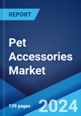 Pet Accessories Market Report by Product Type (Pet Toys, Housing and Bedding, Carriers, Grooming Products, Collars and Harness, and Others), Pet Type (Dogs, Cats, Horse, Rabbits, and Others), Distribution Channel (Offline, Online), and Region 2024-2032- Product Image