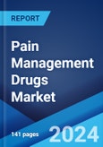 Pain Management Drugs Market Report by Drug Class, Indication, Distribution Channel, and Region 2024-2032- Product Image