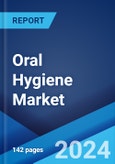 Oral Hygiene Market Report by Product, Distribution Channel, Application, and Region 2024-2032- Product Image
