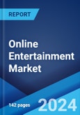 Online Entertainment Market Report by Form, Revenue Model, Device, and Region 2024-2032- Product Image