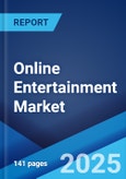 Online Entertainment Market Report by Form, Revenue Model, Device, and Region 2024-2032- Product Image