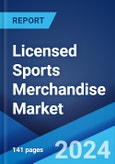 Licensed Sports Merchandise Market Report by Product Type, Distribution Channel, Price Range, End-User, and Region 2024-2032- Product Image