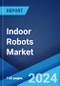 Indoor Robots Market Report by Type (Medical Robots, Drones, Cleaning Robots, Entertainment Robots, Education Robots, Personal/Handicap Assistant Robots, Public Relation Robots, Security and Surveillance Robots), End User (Commercial, Residential), and Region 2024-2032 - Product Image