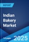 Indian Bakery Market Report by Product Type (Biscuit, Bread, Cakes and Pastries, Rusk), Distribution Channel (Convenience Stores, Supermarkets and Hypermarkets, Independent Retailers, Artisanal Bakeries, Online, and Others), and Region 2024-2032 - Product Thumbnail Image