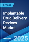 Implantable Drug Delivery Devices Market Report by Product Type, Technology, Application, End User, and Region 2024-2032- Product Image