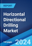 Horizontal Directional Drilling Market Report by Technique (Conventional, Rotary Steerable System), Parts (Rigs, Pipes, Bits, Reamers), Application (On-shore, Off-shore), End User (Oil and Gas Excavation, Utility, Telecommunication), and Region 2024-2032- Product Image