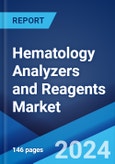 Hematology Analyzers and Reagents Market Report by Product, Usage Type, Price Range, Application, End User, and Region 2024-2032- Product Image