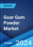 Guar Gum Powder Market Report by Grade, Function, End Use Industry, and Region 2024-2032- Product Image
