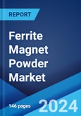 Ferrite Magnet Powder Market Report by End Use (Electro-Acoustic Production Products, Electronics Industry, Power Play Tools, Car Line Industry, Calculating Machines, and Others), and Region 2024-2032- Product Image