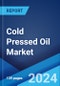 Cold Pressed Oil Market Report by Product Type, Distribution Channel, Application, and Region 2024-2032 - Product Thumbnail Image