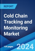 Cold Chain Tracking and Monitoring Market Report by System (Hardware, Software), Solution (Storage, Transportation), End User (Healthcare, Pharmaceuticals, Food and Beverage, Chemical, and Others), and Region 2024-2032- Product Image