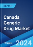 Canada Generic Drug Market: Industry Trends, Share, Size, Growth, Opportunity and Forecast 2024-2032- Product Image