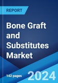 Bone Graft and Substitutes Market Report by Material Type, Application, End User, and Region 2024-2032- Product Image