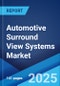 Automotive Surround View Systems Market 2025-2033 - Product Thumbnail Image