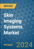 Skin Imaging Systems Market - Global Industry Analysis, Size, Share, Growth, Trends, and Forecast 2031 - By Product, Technology, Grade, Application, End-user, Region: (North America, Europe, Asia Pacific, Latin America and Middle East and Africa)- Product Image
