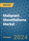Malignant Mesothelioma Market - Global Industry Analysis, Size, Share, Growth, Trends, and Forecast 2031 - By Product, Technology, Grade, Application, End-user, Region: (North America, Europe, Asia Pacific, Latin America and Middle East and Africa) - Product Image