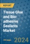 Tissue Glue and Bio-adhesive Sealants Market - Global Industry Analysis, Size, Share, Growth, Trends, and Forecast 2031 - By Product, Technology, Grade, Application, End-user, Region: (North America, Europe, Asia Pacific, Latin America and Middle East and Africa) - Product Thumbnail Image